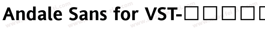 Andale Sans for VST字体转换